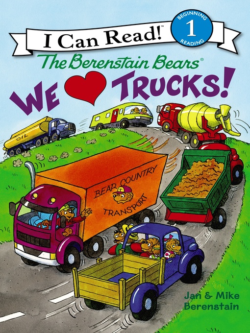 Title details for We Love Trucks! by Jan Berenstain - Wait list